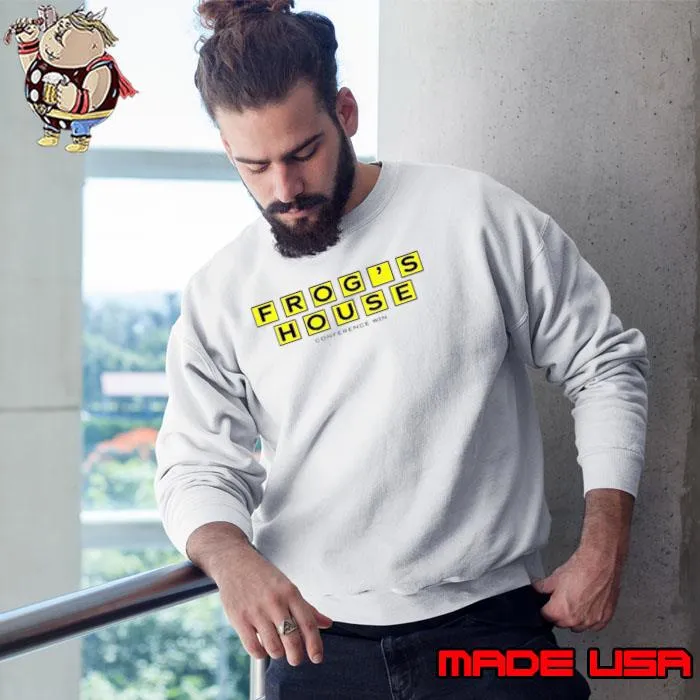 Frog’s house conference win s Sweatshirt