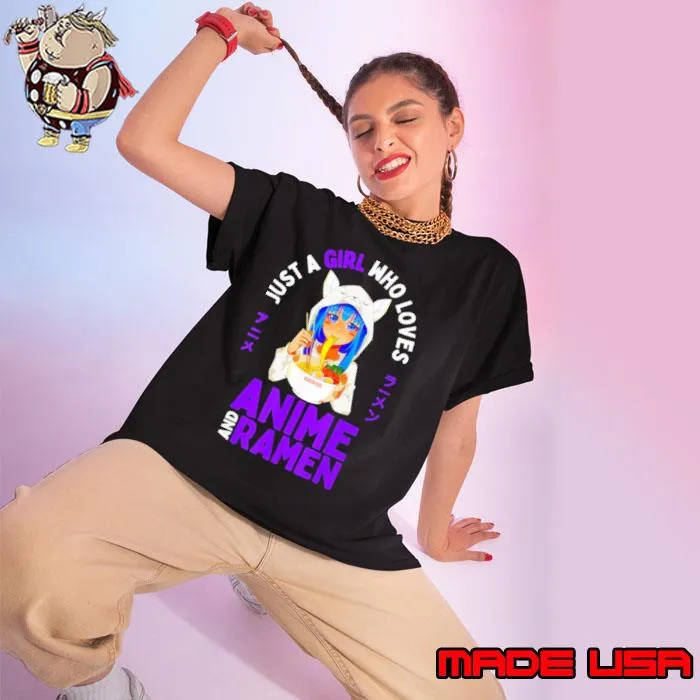 Funny just A Girl Who Loves Anime And Ramen Women Shirt Ladies tee
