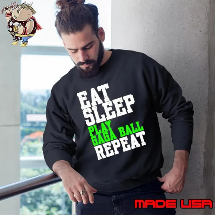 Gaga Ball Game Eat Sleep Play Gaga Ball Repeat T-Shirt