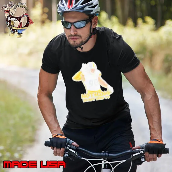 J Watt Nothing Im Not Used To Shirt