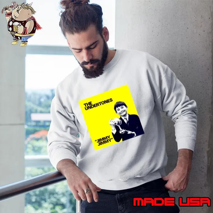 Jimmy Jimmy The Understones Punk Throwback 1979 Top 20 punk rock song T-Shirt Sweatshirt
