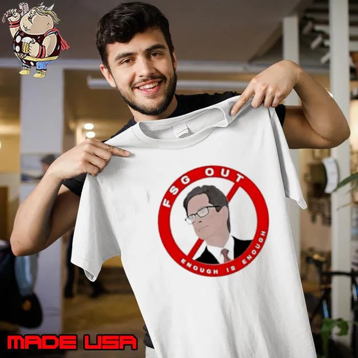 John W Henry Fsg Out Enough Is Enough s Unisex