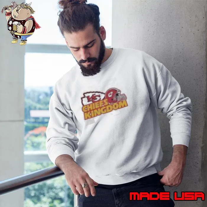 Kansas City Chiefs Kingdom Helmet Shirt Sweatshirt