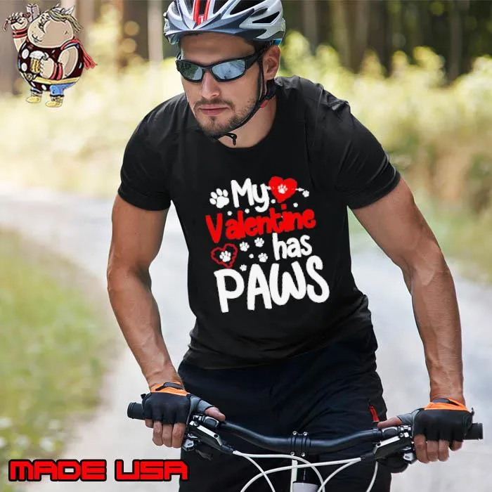 My Valentine has paws valentine’s day dog shirt