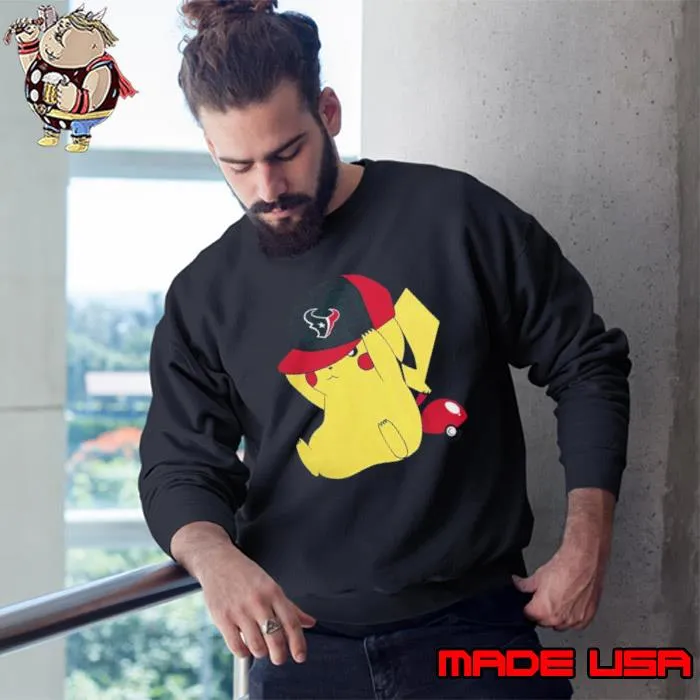 Pikachu Wear The Hat Houston Texans Football Logo shirts Sweatshirt