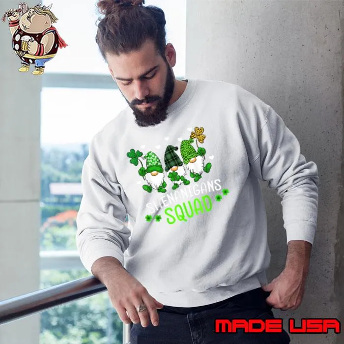Shenanigans Squad St Patricks Day Gnomes Green Proud Irish Shirt Sweatshirt