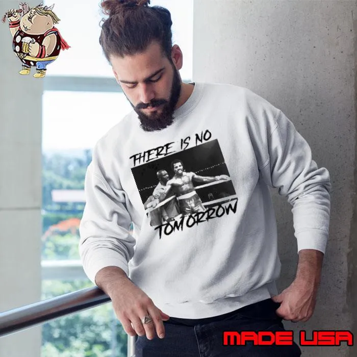 There Is No Tomorrow Rip Carl Weathers Carl Weathers Greef Karga Rocky Shirt Sweatshirt