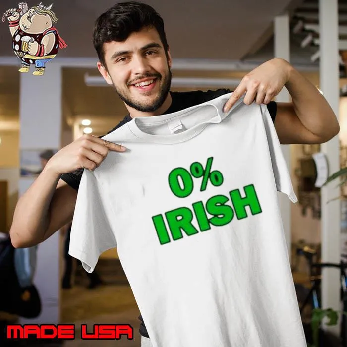 0% Irish St Patrick’s day shirt