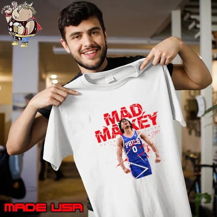 American professional basketball player for the Philadelphia 76ers Tyrese Maxey Mad Maxey T-Shirt Unisex