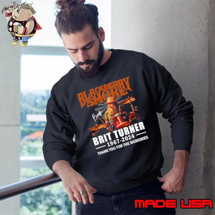 Blackberry Smoke Brit Turner 1967 2024 Thank You For The Memories Signatures Shirt Sweatshirt