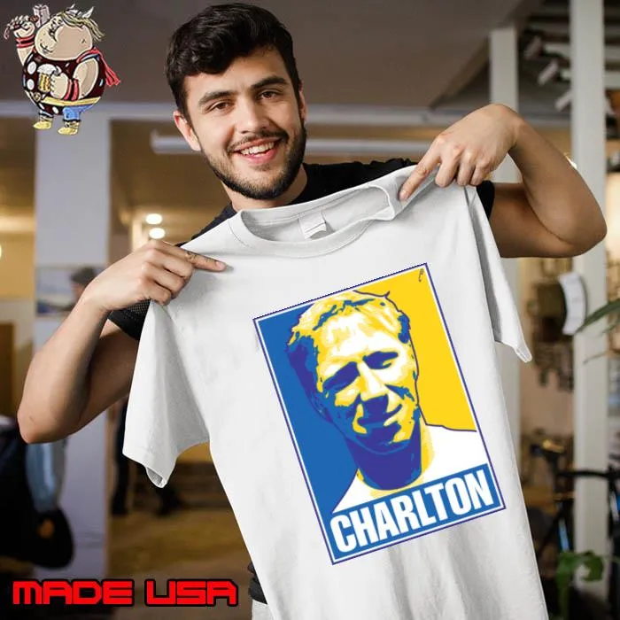 Charlton English-Irish professional footballer and manager who played as a centre-back T-Shirt Unisex