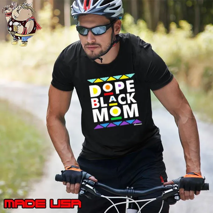 Dope Black Mom Black History Month s Unisex