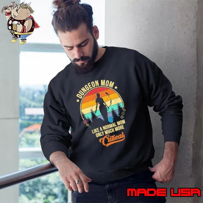 Dungeons And Dragons Dungeon Mom Like A Normal Mom Much Vintage s Sweatshirt
