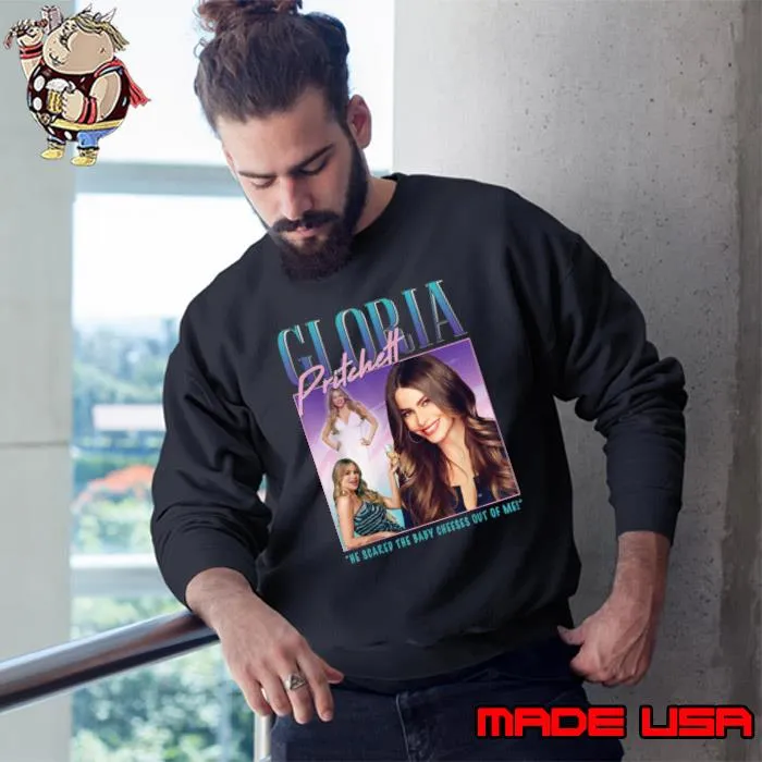 Gloria Pritehett He Scared The Baby Cheeses Out Me Me Homage Girls Beautiful T-Shirt Sweatshirt