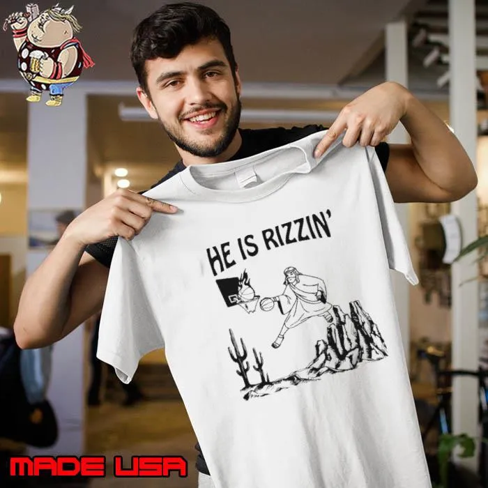 He Is Rizzin Funny Jesus Basketball s Unisex