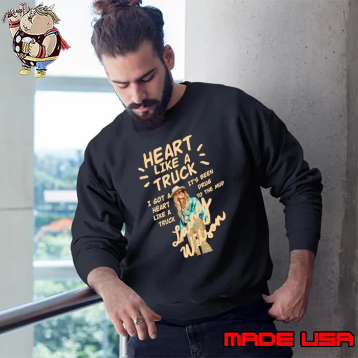 Heart Like A Truck Got A Heart Like A Truck Beem Drug The Mud T-Shirt Sweatshirt