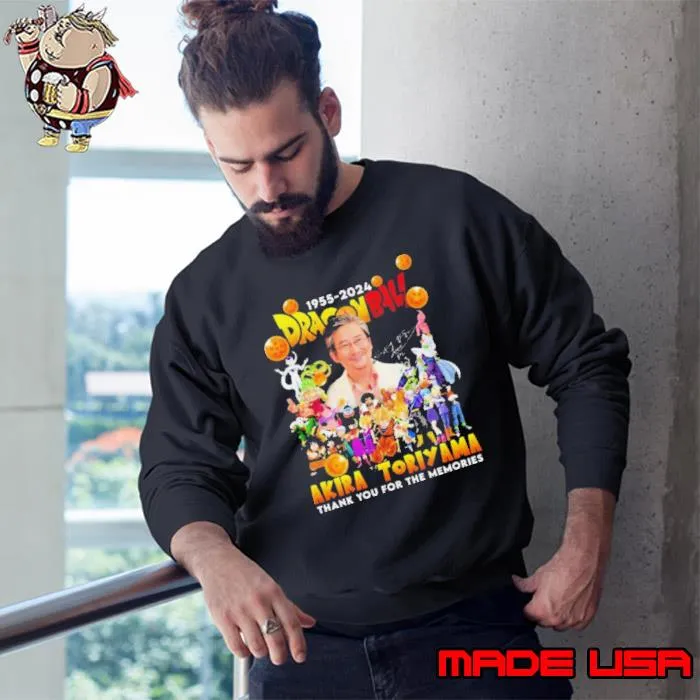 Nice dragonball 1955-2024 Akira Toriyama Thank You For The Memories Signature Shirt Sweatshirt