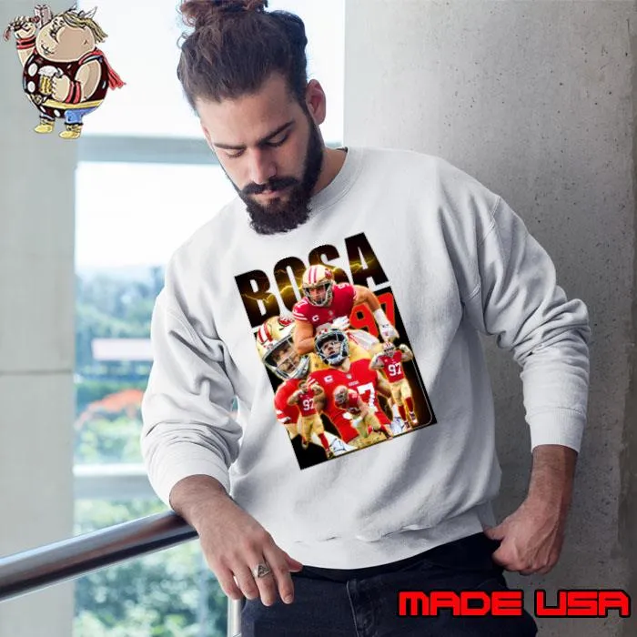 Nick Bosa American football defensive end for the San Francisco 49ers T-Shirt Sweatshirt