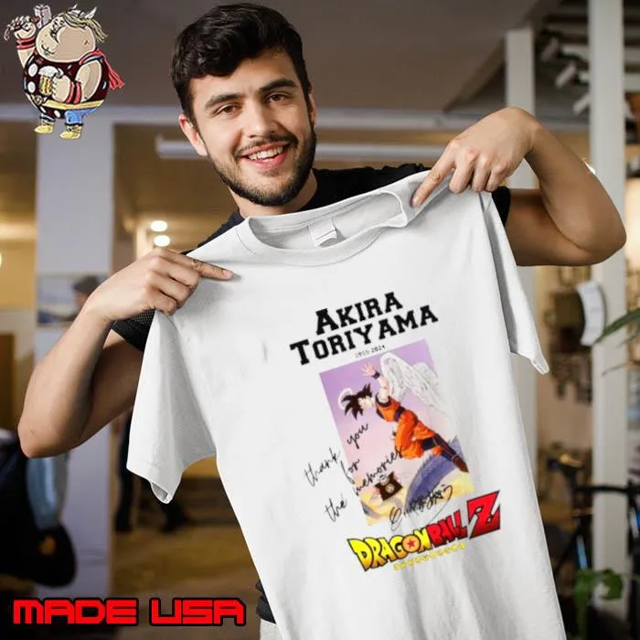 Original akira Toriyama 1955 2024 Dragon Ball Z Thank You for the memories signature s Unisex