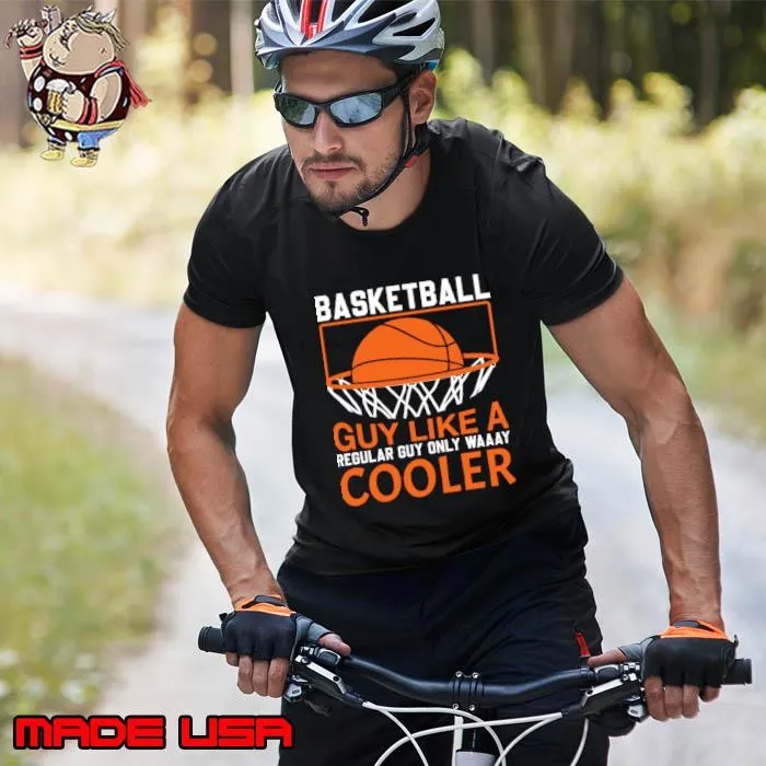 Basket ball guy like a regular only cooler T-Shirt Unisex