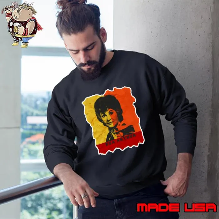 Bea Arthur American actress comedian and singer T-Shirt Sweatshirt