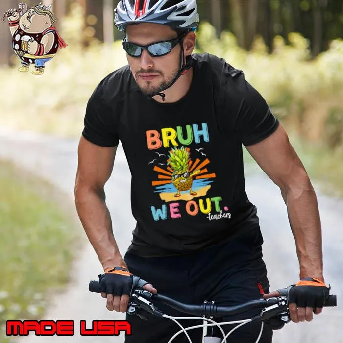 Bruh Last Day Of School Teacher pineapple dabbing Summer Retro sunset T-Shirt Unisex