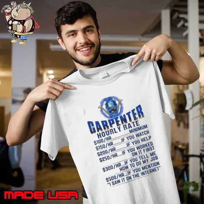 Carpenter hourly rate saw it on the internet s Unisex