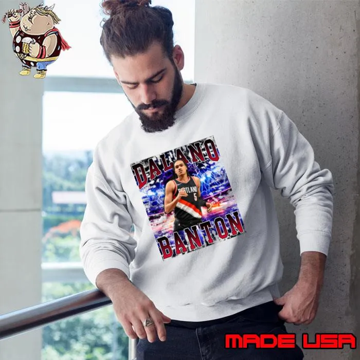 Dalano Banton Canadian professional basketball player for the Portland Trail Blazers T-Shirt Sweatshirt