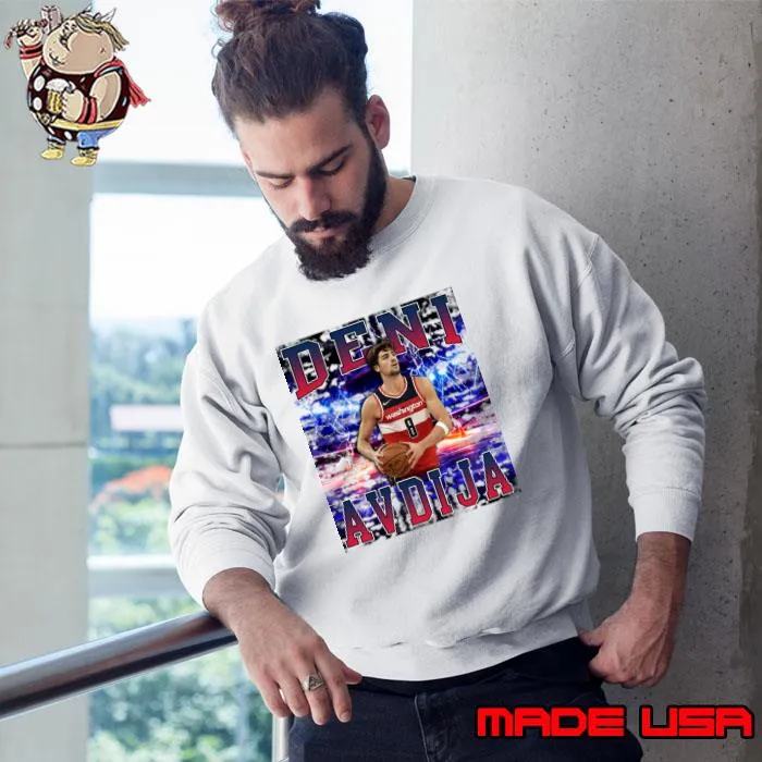 Deni Avdija Israeli professional basketball player for the Washington Wizards T-Shirt Sweatshirt