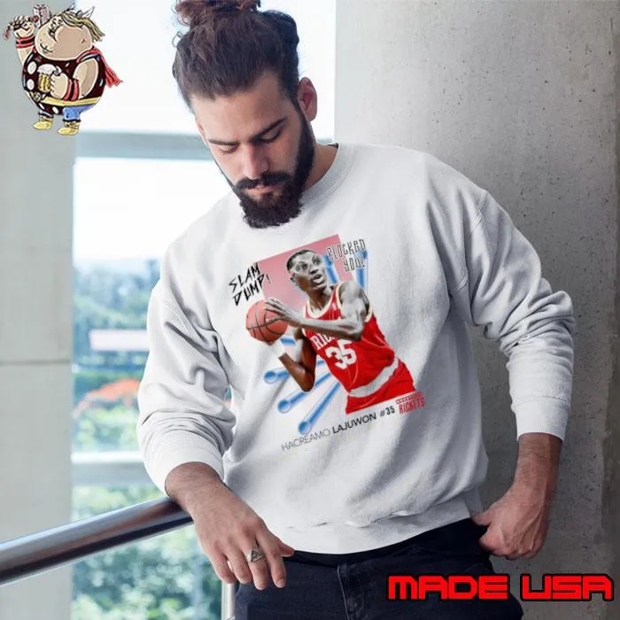 Dump Sports Basketball Blocked You Player Hacreamo Lajuwon T-Shirt Sweatshirt