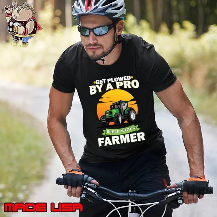 Get Plowed By A Pro Sleep With A Farmer Sunset T-Shirt Unisex