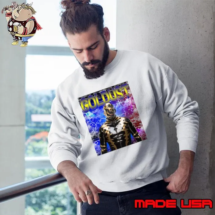 GOLDUST A second generation American professional wrestler T-Shirt Sweatshirt