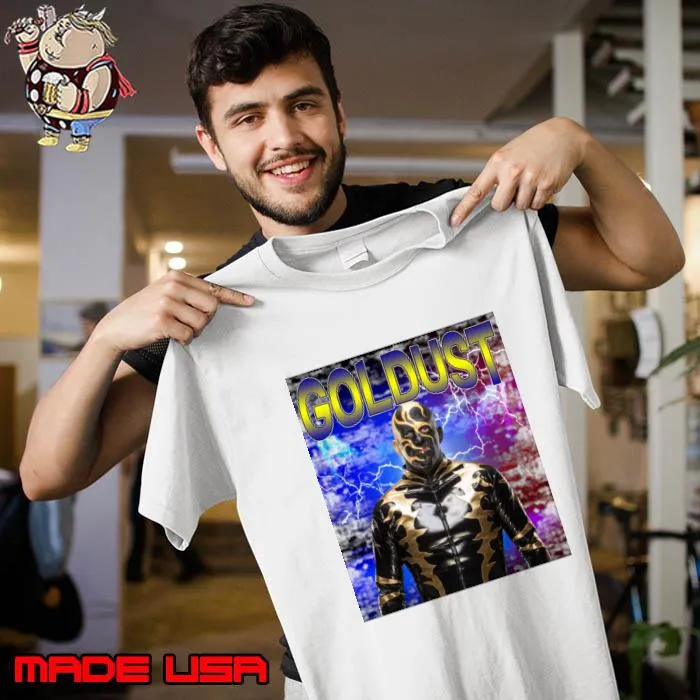 GOLDUST A second generation American professional wrestler T-Shirt Unisex