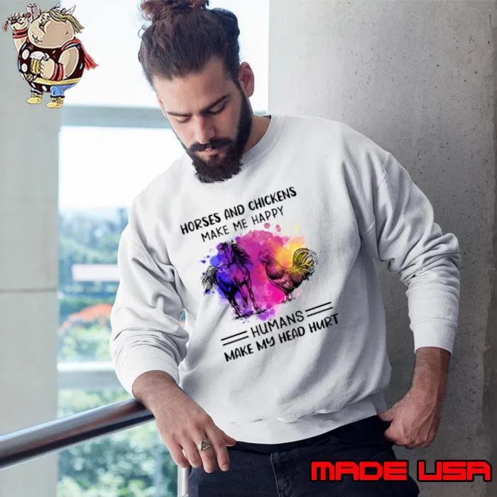 Horses And Chickens Make Me Happy Humans Make My Head Hurt Watercolor T-Shirt