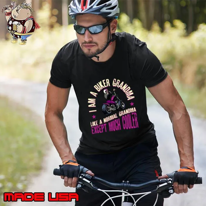 I Am A Biker Grandma Motorcyle Except Much Cooler T-Shirt Unisex