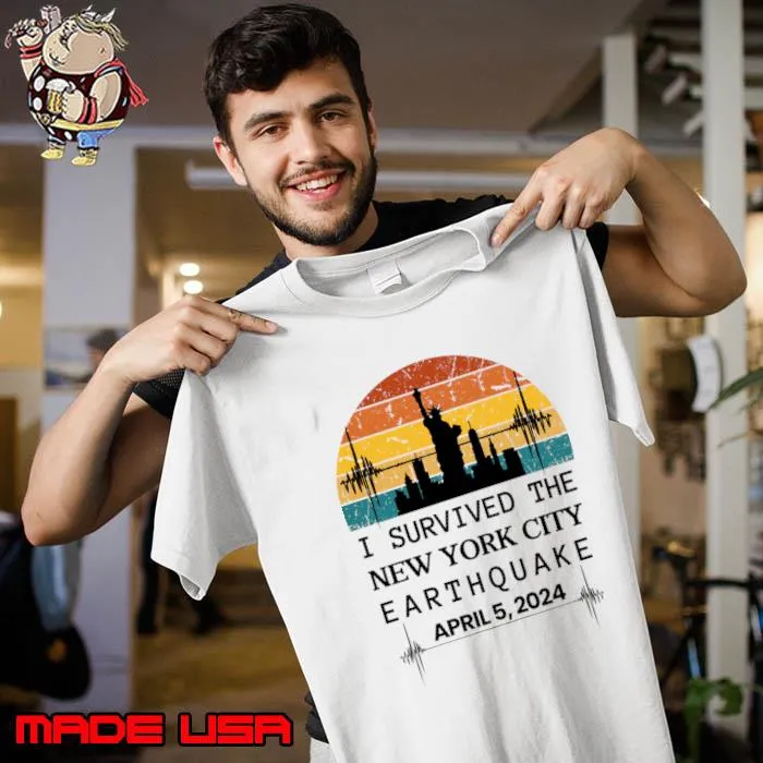 I Survived the New York NYC Earthquake April 5 2024 memorabilia New York City vintage T-Shirt