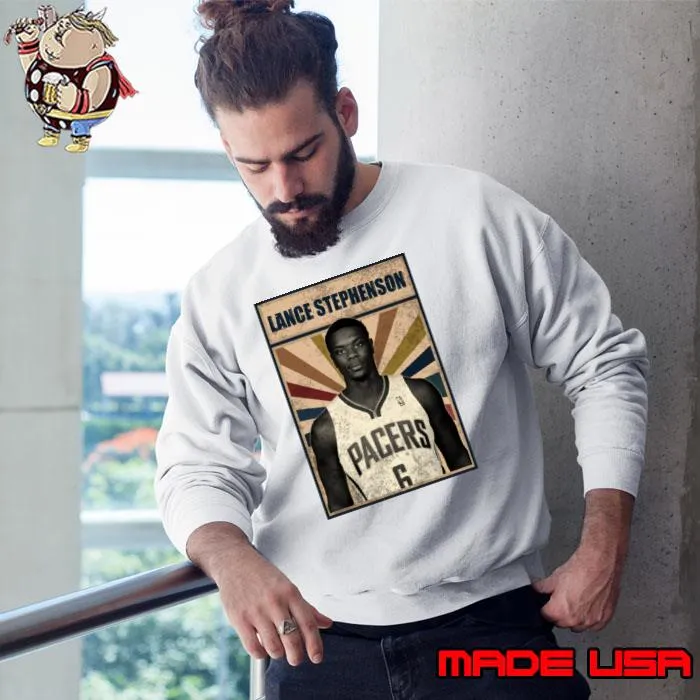 Indiana Pacers Lance Stephenson American professional basketball player T-Shirt Sweatshirt