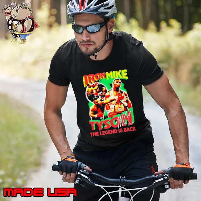 Iron Mike Tyson The Legend Is Back Signature T-shirt