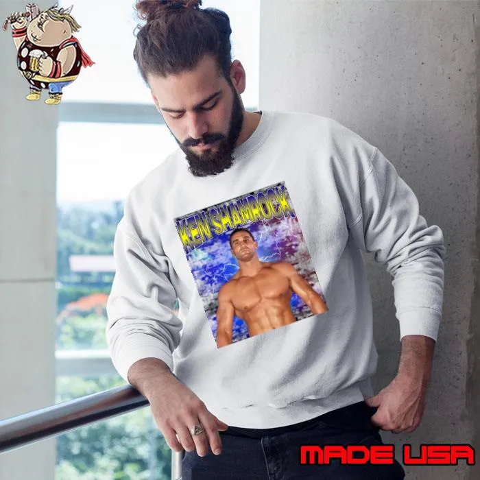 KEN SHAMROCK American retired professional wrestler and mixed martial artist T-Shirt Sweatshirt