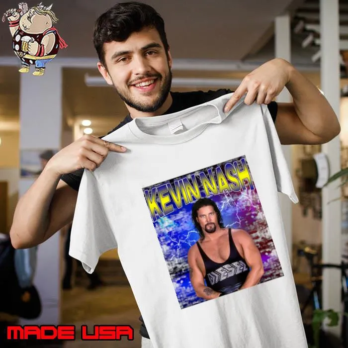 KEVIN NASH American retired professional wrestler, podcaster and actor T-Shirt Unisex