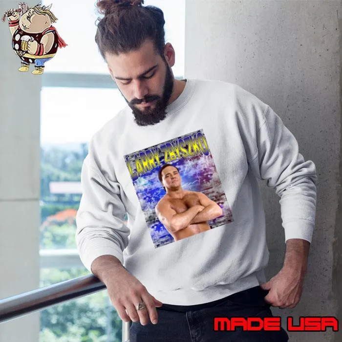 LARRY ZBYSZKO American retired professional wrestler T-Shirt Sweatshirt