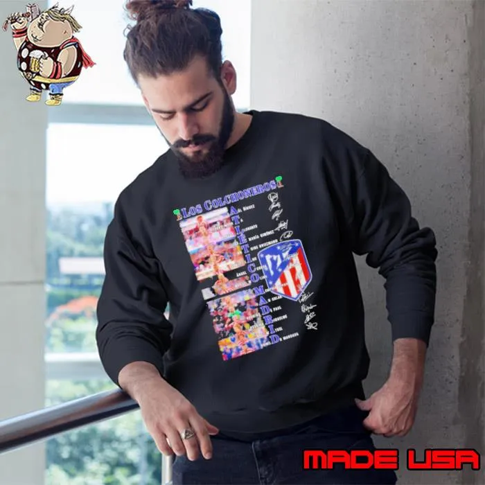 Los Colchoneros Atletico Madrid Shirt Sweatshirt