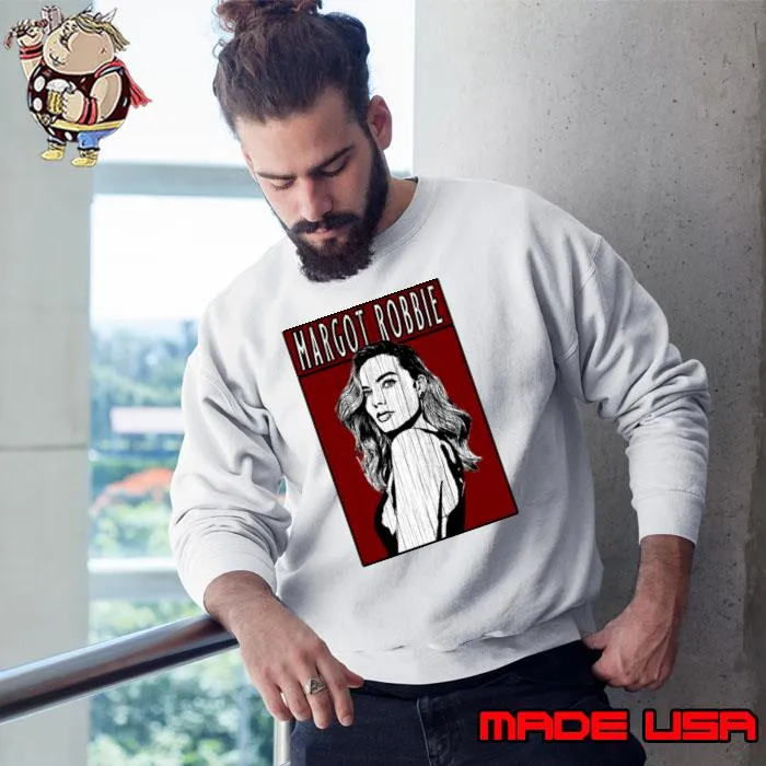 Margot Robbie Australian actress and producer T-Shirt Sweatshirt