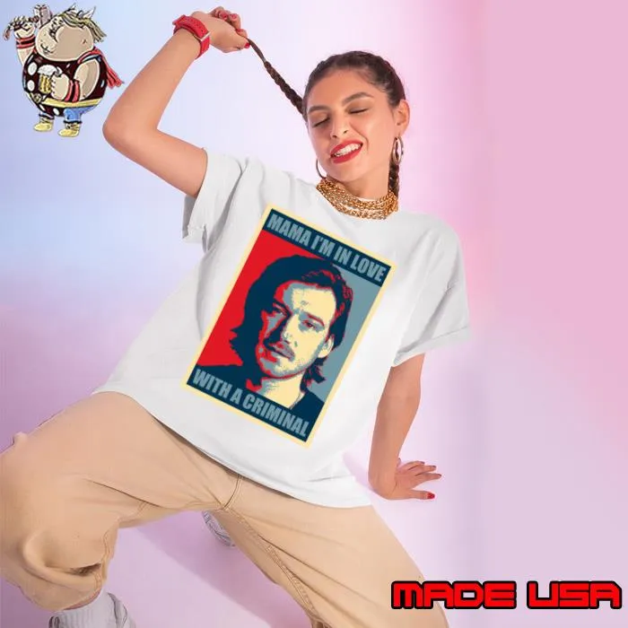 Morgan Mugshot April 2024 Mama I'm In Love With A Criminal Hope T-Shirt