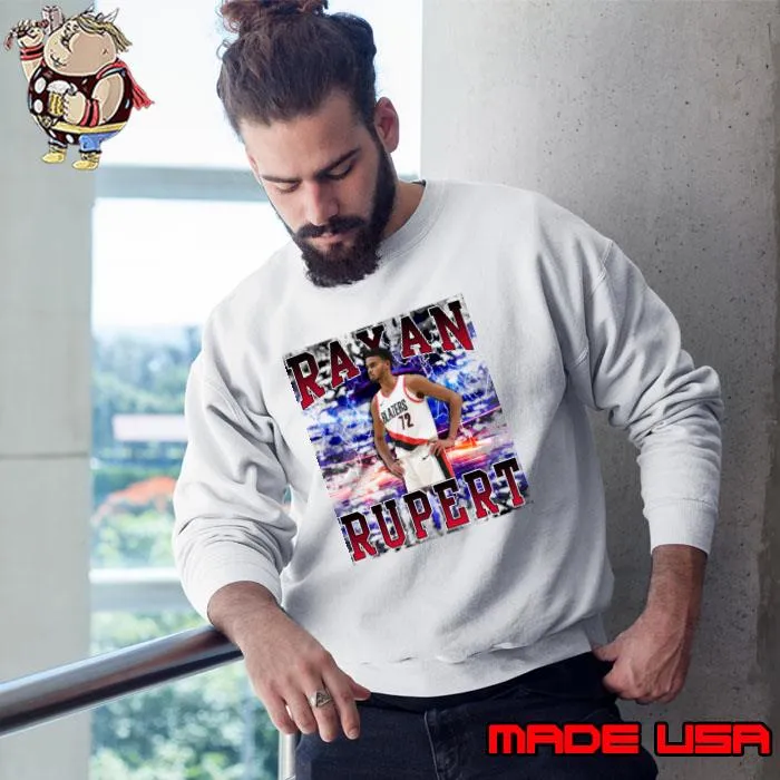 Rayan Rupert French professional basketball player for Portland Trail Blazers T-Shirt Sweatshirt
