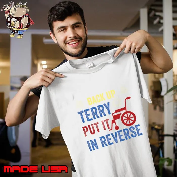 Retro back up terry put it in reverse 4th of july fireworks T-Shirt Unisex