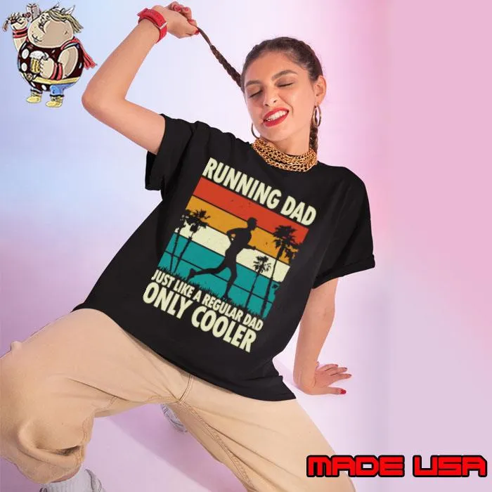 Running Dad Just Like a Regular Dad Only Cooler Vintage T-Shirt