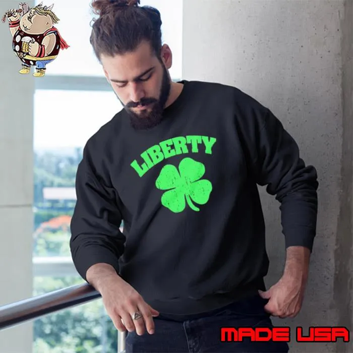 St Patrick’s Day Liberty Shamrock s Sweatshirt