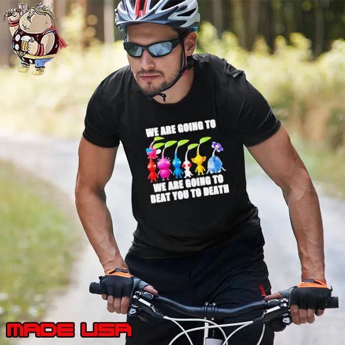 Switch we are going to beat you to death s Unisex