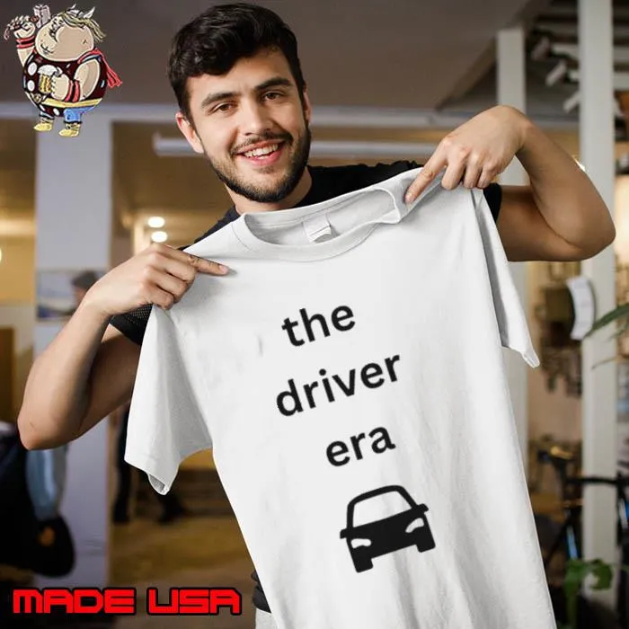 The driver era car shirt